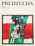 Kniha: Předtucha (Marie Pujmanová). , 1967 Kniha: Předtucha (Marie Pujmanová). , 1967