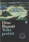 Kniha: Velký portrét (Dino Buzzati). Práce, 1980 Kniha: Velký portrét (Dino Buzzati). Práce, 1980
