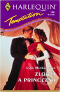 Kniha: Zloděj a princezna (Lynn Michaels). Harlequin, 1995 Kniha: Zloděj a princezna (Lynn Michaels). Harlequin, 1995