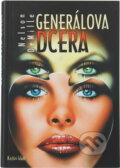 Kniha: Generálova dcera (Nelson DeMille). Knižní klub, 1994 Kniha: Generálova dcera (Nelson DeMille). Knižní klub, 1994