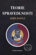 Kniha: Teorie spravedlnosti (John Rawls). , 1995 Kniha: Teorie spravedlnosti (John Rawls). , 1995