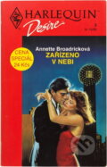 Kniha: Zařízeno v nebi (Annette Broadrick). Harlequin, 1992 Kniha: Zařízeno v nebi (Annette Broadrick). Harlequin, 1992