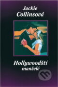 Kniha: Hollywoodští manželé (Jackie Collins). GEMINI, 1993 Kniha: Hollywoodští manželé (Jackie Collins). GEMINI, 1993