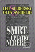 Kniha: Smrt úplatky nebere (Leif Silbersky a Olov Svedelid). , 2000 Kniha: Smrt úplatky nebere (Leif Silbersky a Olov Svedelid). , 2000