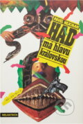 Kniha: Had má hlavu královskou (Pavel Hejcman). Melantrich, 1994 Kniha: Had má hlavu královskou (Pavel Hejcman). Melantrich, 1994