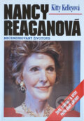Kniha: Nancy Reaganová : necenzurovaný životopis (Kitty Kelley). , 1992 Kniha: Nancy Reaganová : necenzurovaný životopis (Kitty Kelley). , 1992