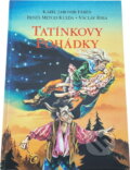 Kniha: Tatínkovy pohádky (Beneš Metod Kulda, Karel Jaromír Erben a Václav Říha). , 1997 Kniha: Tatínkovy pohádky (Beneš Metod Kulda, Karel Jaromír Erben a Václav Říha). , 1997