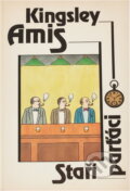 Kniha: Staří parťáci (Kingsley Amis). Odeon, 1992 Kniha: Staří parťáci (Kingsley Amis). Odeon, 1992