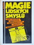 Kniha: Magie lidských smyslů (Jan Houska). , 1991 Kniha: Magie lidských smyslů (Jan Houska). , 1991
