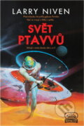 Kniha: Svět Ptavvů (Larry Niven). , 1996 Kniha: Svět Ptavvů (Larry Niven). , 1996