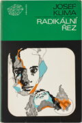 Kniha: Radikální řez (Josef Klíma). , 1980 Kniha: Radikální řez (Josef Klíma). , 1980