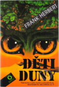 Kniha: Děti Duny (Frank Herbert). Svoboda, 1995 Kniha: Děti Duny (Frank Herbert). Svoboda, 1995