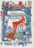 Kniha: Malachitová škatuľka (Pavel Petrovič Bažov). Mladé letá, 1973 Kniha: Malachitová škatuľka (Pavel Petrovič Bažov). Mladé letá, 1973