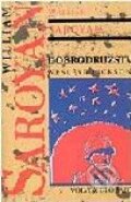Kniha: Dobrodružství Wesleye Jacksona (William Saroyan). Volvox Globator, 1993 Kniha: Dobrodružství Wesleye Jacksona (William Saroyan). Volvox Globator, 1993