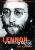 Kniha: Lennon v Rolling Stone (Jann S. Wenner). Slovart, 2001 Kniha: Lennon v Rolling Stone (Jann S. Wenner). Slovart, 2001