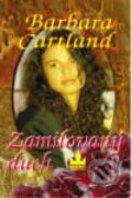 Kniha: Zamilovaný duch (Barbara Cartland). Baronet, 2000 Kniha: Zamilovaný duch (Barbara Cartland). Baronet, 2000