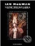Kniha: Nezničitelná láska (Ian McEwan). Volvox Globator Kniha: Nezničitelná láska (Ian McEwan). Volvox Globator