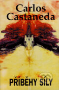 Kniha: Příběhy síly (Carlos Castaneda), 1996 Kniha: Příběhy síly (Carlos Castaneda), 1996