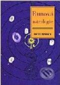 Kniha: Runová astrologie (Nigel Pennick). Volvox Globator Kniha: Runová astrologie (Nigel Pennick). Volvox Globator