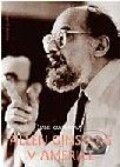 Kniha: Allen Ginsberg v Americe (Jane Kramerová). Volvox Globator Kniha: Allen Ginsberg v Americe (Jane Kramerová). Volvox Globator