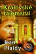 Kniha: Královské tajemství (Jean Plaidy). Baronet, 1997 Kniha: Královské tajemství (Jean Plaidy). Baronet, 1997