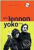 Kniha: John Lennon a Yoko Ono (James Woodall). Volvox Globator Kniha: John Lennon a Yoko Ono (James Woodall). Volvox Globator