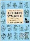 Kniha: Lexikon symbolů (Gerd Heinz-Mohr). Volvox Globator Kniha: Lexikon symbolů (Gerd Heinz-Mohr). Volvox Globator