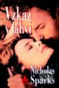 Kniha: Vzkaz v láhvi (Nicholas Sparks). Baronet, 1999 Kniha: Vzkaz v láhvi (Nicholas Sparks). Baronet, 1999