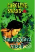 Kniha: Smaragdová vášeň (Carolyne Swann). Baronet Kniha: Smaragdová vášeň (Carolyne Swann). Baronet