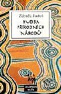 Kniha: Hudba přírodních národů (Zdeněk Justoň). Dauphin Kniha: Hudba přírodních národů (Zdeněk Justoň). Dauphin