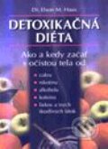 Detoxikačná diéta - Elsson M. Haas, Slovart