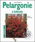 Kniha: Pelargonie a kakosty (Andreas Riedmiller). Vašut Kniha: Pelargonie a kakosty (Andreas Riedmiller). Vašut
