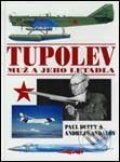 Kniha: Tupolev (Autorský kolektiv). Vašut Kniha: Tupolev (Autorský kolektiv). Vašut
