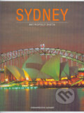 Kniha: Sydney (Autorský kolektiv). Slovart, 2000 Kniha: Sydney (Autorský kolektiv). Slovart, 2000