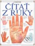 Kniha: Umenie čítať z ruky (Lori Reidová). Slovart Kniha: Umenie čítať z ruky (Lori Reidová). Slovart