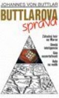 Kniha: Buttlarova správa (Johannes von Buttlar). Slovenský spisovateľ Kniha: Buttlarova správa (Johannes von Buttlar). Slovenský spisovateľ