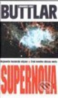 Kniha: Supernova (Johannes von Buttlar). Slovenský spisovateľ Kniha: Supernova (Johannes von Buttlar). Slovenský spisovateľ