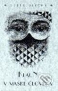Kniha: Klaun v maske človeka (Peter Uličný). L.C.A. Kniha: Klaun v maske človeka (Peter Uličný). L.C.A.