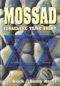 Kniha: Izraelské tajné války (Benny Morris a Ian Black). Jota, 2001 Kniha: Izraelské tajné války (Benny Morris a Ian Black). Jota, 2001