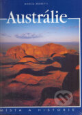 Kniha: Austrálie (Marco Moretti). Slovart CZ, 2005 Kniha: Austrálie (Marco Moretti). Slovart CZ, 2005