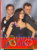 Kniha: Rodinná pouta 2 (Jitka a Kateřina Bártů). BB/art, 2005 Kniha: Rodinná pouta 2 (Jitka a Kateřina Bártů). BB/art, 2005