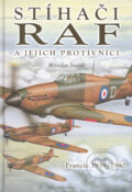Kniha: Stíhači RAF a jejich protivníci (Miroslav Šnajdr). Fontána, 2005 Kniha: Stíhači RAF a jejich protivníci (Miroslav Šnajdr). Fontána, 2005
