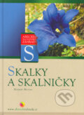 Kniha: Skalky a skalničky (Mojmír Martan). Computer Press, 2005 Kniha: Skalky a skalničky (Mojmír Martan). Computer Press, 2005