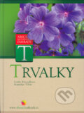 Kniha: Trvalky (Lenka Křesadlová a Stanislav Vilím). Computer Press, 2005 Kniha: Trvalky (Lenka Křesadlová a Stanislav Vilím). Computer Press, 2005