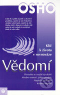 Kniha: Vědomí (Osho), 2005 Kniha: Vědomí (Osho), 2005