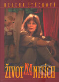 Kniha: Život na nitích (Helena Štáchová). BB/art, 2005 Kniha: Život na nitích (Helena Štáchová). BB/art, 2005