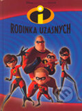 Kniha: Rodinka úžasných (Egmont SK). Egmont SK, 2005 Kniha: Rodinka úžasných (Egmont SK). Egmont SK, 2005