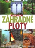 Kniha: Záhradné ploty (Toby Buckland). Slovart, 2005 Kniha: Záhradné ploty (Toby Buckland). Slovart, 2005