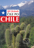 Kniha: Čile po Chile (Jiří Jiránek). Mladá fronta, 2005 Kniha: Čile po Chile (Jiří Jiránek). Mladá fronta, 2005