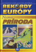 Kniha: Rekordy Európy - Neživá príroda (Ján Lacika a Kliment Ondrejka). Mapa Slovakia, 2005 Kniha: Rekordy Európy - Neživá príroda (Ján Lacika a Kliment Ondrejka). Mapa Slovakia, 2005